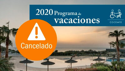 Cancelado!! Vacaciones COCEMFE 2020